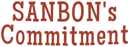 SANBON's Commitment